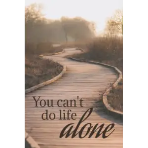 You Cant Do Life Alone: Christian Small Group Journal for Bible study notes and prayer requests