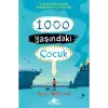1.000 Yaşındaki Çocuk