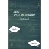 2023 Vizyon Panosu Defteri