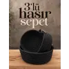 3lü Hasır Sepet Seti – Siyah
