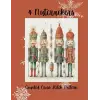 4 Nutcrackers: Counted Cross Stitch Pattern, Holiday Cross Stitch