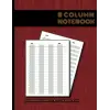8 Column Notebook: Alternating Columns & Alternating Rows Pages; Numbered Rows, 8.5x11,110 Pages