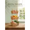 Bambu Sebzelik, Bambu Raflı Organizer 32 x 28