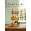 Bambu Sebzelik, Bambu Raflı Organizer 32 x 28