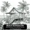 BEACH BUNGALOW Grayscale Coloring Book
