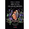 Bir Yuva Olarak Beden