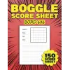 Boggle Score Sheet 6x6: 150 Boggle Score Record Notebook, Letter Size.