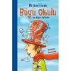 Büyü Okulu ve Diğer Öyküler