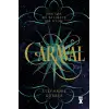Caraval: Unutma, bu yalnızca bir oyun!