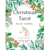 Christmas Tarot Bullet Journal: Special Advent Edition