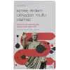 Cicero’ya Göre Mutluluğun Temeli: Erdem