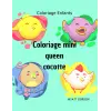 Coloriage Mini Queen Cocotte