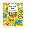 Comic Book: Blank Comic Make Your With This Drawing Paper Panels (Books) Strips: Own Comics Comic Book - Multi Blank Comic