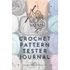 Crochet Pattern Testers Journal