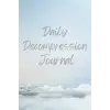 Daily Decompression Journal