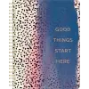 dan Wire-O not defteri: Good Things Start Here - 192 çizgili sayfa