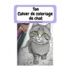 de chat Ton Cahier de coloriage