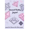 Diamond Painting Journal, 40 Diamond Painting, Version: special, Club projects -, practical format, - Notebook for, Projects - Dac, for Diamond Art, now in a