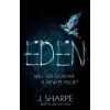 Eden: Will you survive a new plague? - a fast paced post-apocalyptic suspense novel