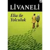 Elia ile Yolculuk