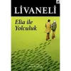 Elia ile Yolculuk
