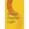 Ember Display Light