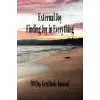 External Joy: Finding Joy in Everything ( 90 Day Gratitude Journal)