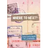 Flight Attendant Layover Journal: Where to Next?