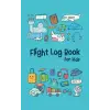 Flight Log Book for Kids: A Travel Memory Keepsake Journal with Prompts to Document Their Flight Memories, Experiences, and Information