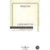 Gargantua - Hasan Ali Yücel Klasikleri
