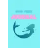 Good Days Start With: Good Vibes Journal: Ocean Themed Journal
