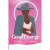 Good Energy Daily Journal