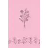 Günlük - Pretty In Pink