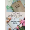I will not forget thy word Günlük Kutsal Kitap Çalışma Defteri