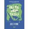 İki Yıl Okul Tatili