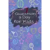 Independently published 1 Question a Day for Kids: A one-Year Journal Create Your Own Personal Time Capsule,Creative Journaling Tips for Kids,Questions a day journal to ... and express yourself,siz...