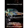 Independently published 1960s Ford Mustang GT500 Note Taking And Restoration Journal For The Classic Car Enthusiast