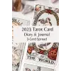 Independently published 2023 Tarot Card Diary & Journal - 3 Card Spread