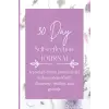 Independently published 30 Days of Self-reflection journal