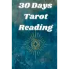 Independently published 30 Days Tarot Reading Journal - Vol 4