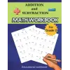 Independently published Addition and Subtraction Math Notebook: Educational Workbook for Kids | Learn addition and subtraction with 2-digit number for Grade 2