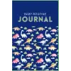 Independently published Baby Routine Journal: Dino