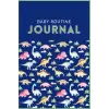 Independently published Baby Routine Journal: Dino