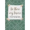 Independently published Be Thou My Vision Journal