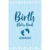 Independently published Birth Notes Book: Keepsake Birth Log and Organizer for Midwife | Keep Track of Pre-Natal Appointments and Baby Delivery - Organizer - Blue Stripes Cover Design