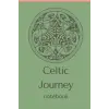 Independently published Celtic Journey Notebook: record your dreams - journal your thoughts - nurture your spiritual life