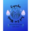 Independently published Cupcakes and Cuss Words: Have A ShutheFucupCake Doodle Journal