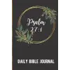 Independently published Daily Bible Journal - Psalm 27:1