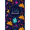 Independently published Daily Journal | Spring Floral-Theme Edition With Lined Pages