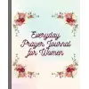 Independently published Everyday Prayer Journal for Women